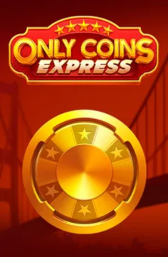 Only Coins Express slot game